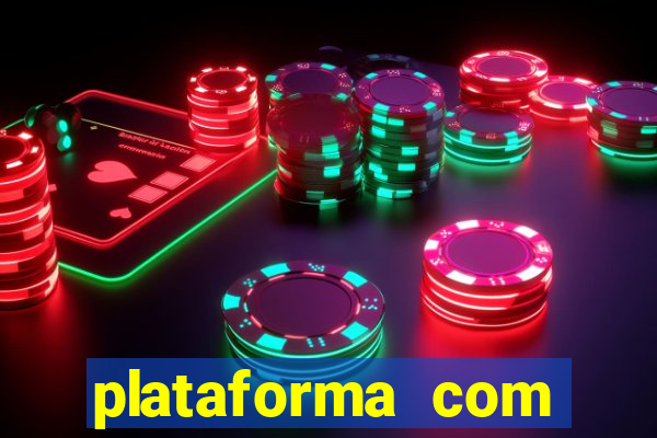 plataforma com bonus de cadastro fortune tiger